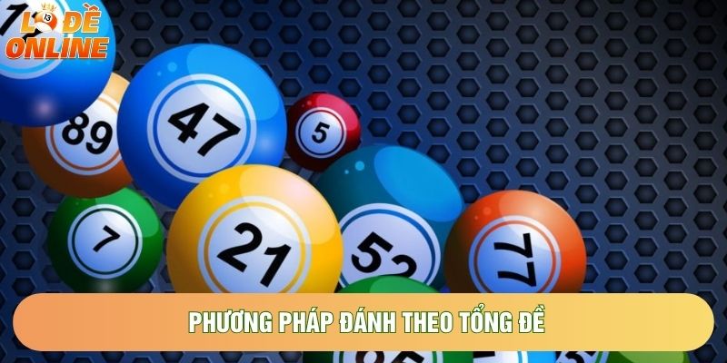 Phương pháp đánh theo tổng đề Phương pháp đánh theo tổng đề