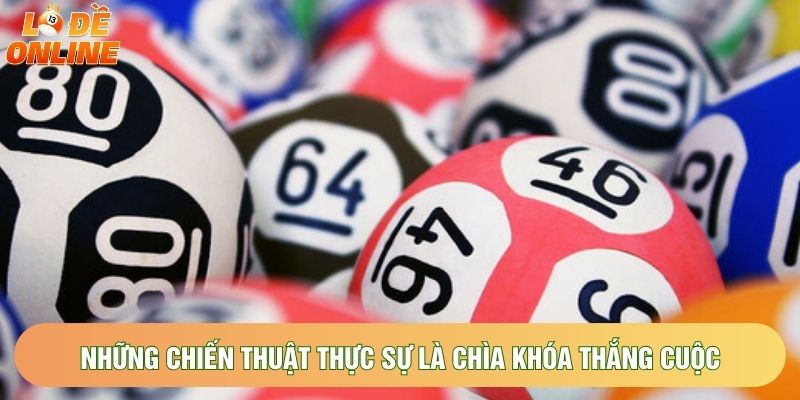 Những chiến thuật thực sự là chìa khóa thắng cuộc Những chiến thuật thực sự là chìa khóa thắng cuộc